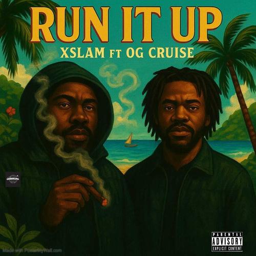 Run IT UP (feat. Xslam) [Explicit]