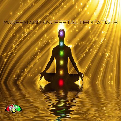 Modern and Ancestral Meditations
