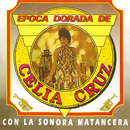 Época Dorada de Celia Cruz Con la Sonora Matancera