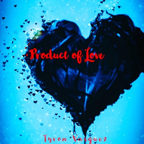 Product of Love (Explicit)