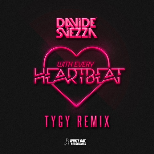 With Every Heartbeat (Tygy Remix)