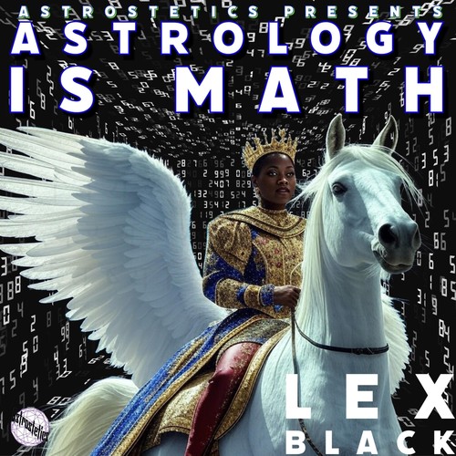 Astrology Is Math (Explicit)