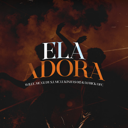 Ela Adora (Explicit)