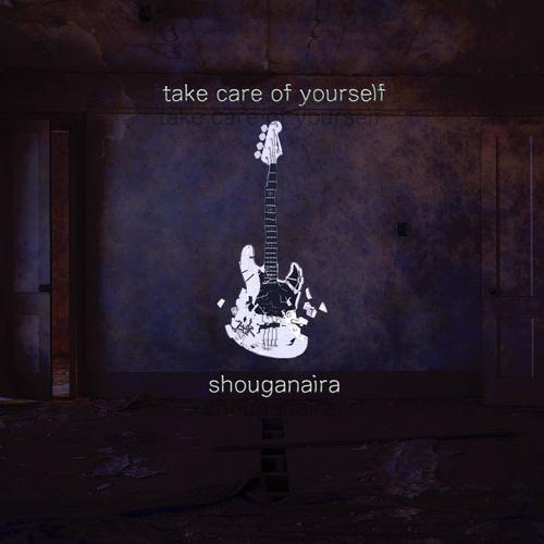 Take Care of Yourself