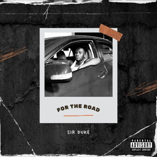 F O R T H E R O a D (Explicit)