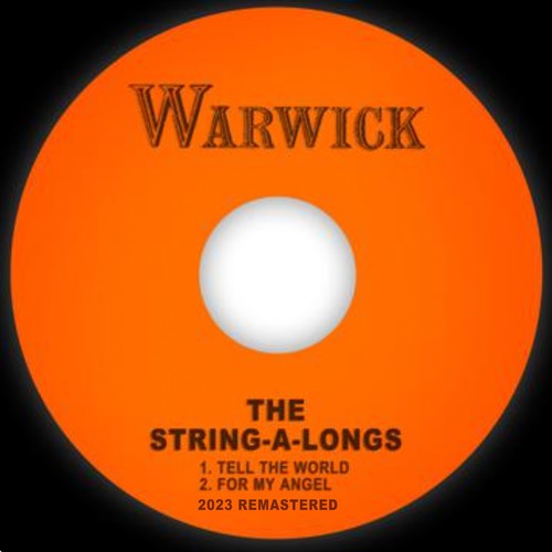 Tell the World / For My Angel (2023 Remastered)