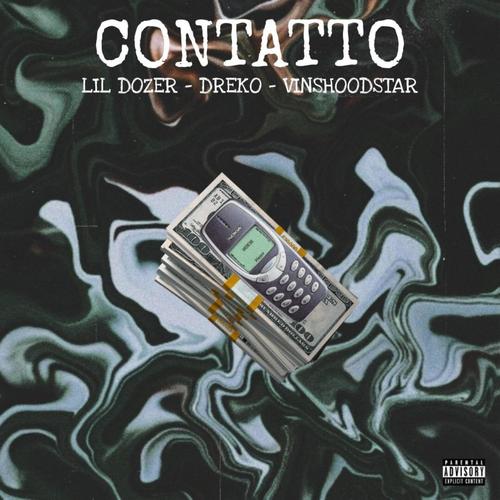 CONTATTO (feat. Dreko & Vinshsz) [Explicit]