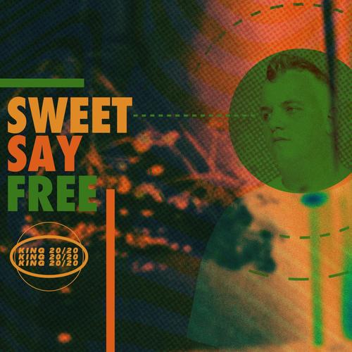 SWEET SAY FREE