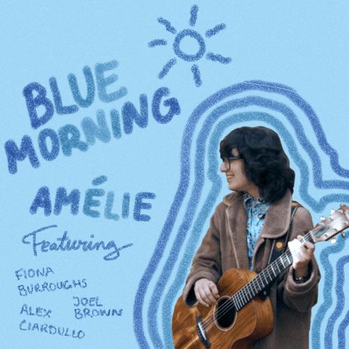 Blue Morning (feat. Joel Brown, Alex Ciardullo & Fiona Burroughs)