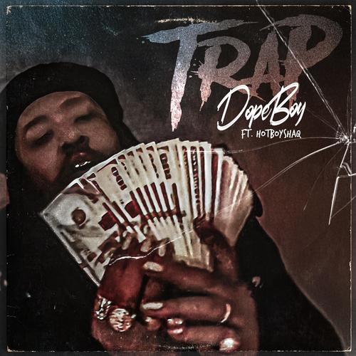 Trap (feat. HotBoy Shaq) [Explicit]