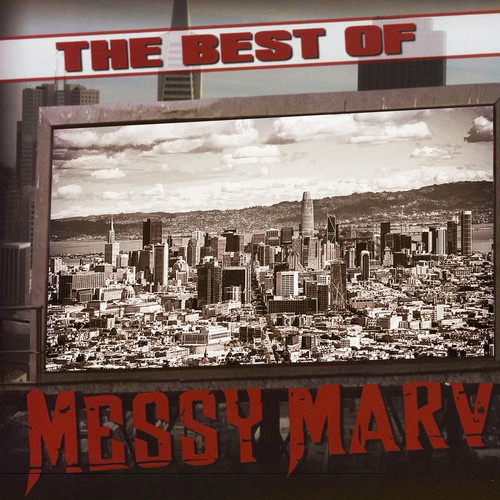 The Best of Messy Marv (Explicit)