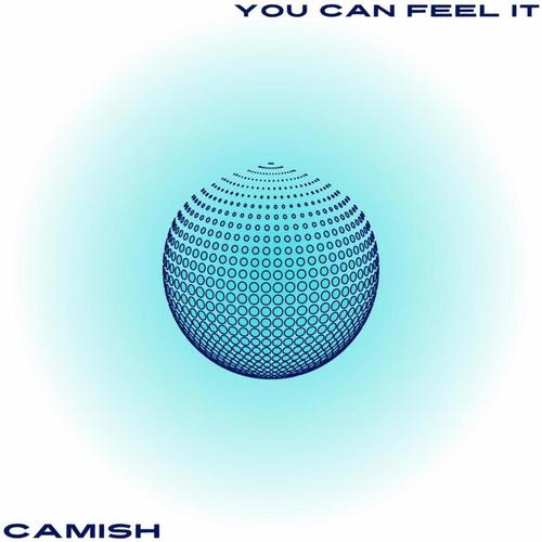You Can Feel It