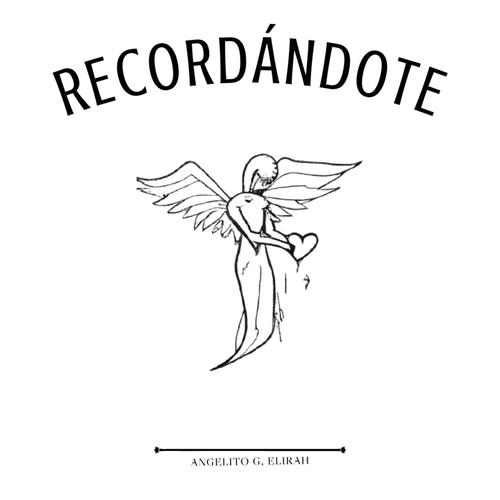 Recordándote (feat. Elirah)