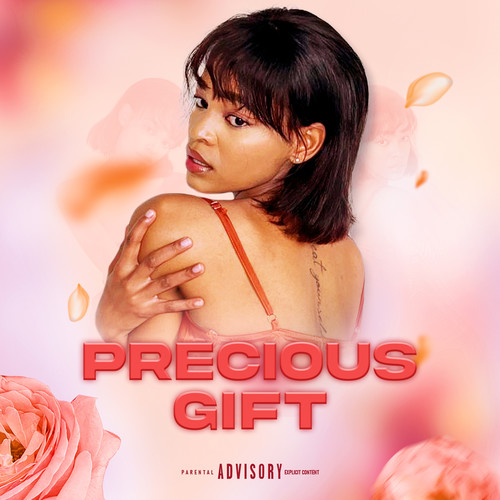 Precious Gift (Explicit)