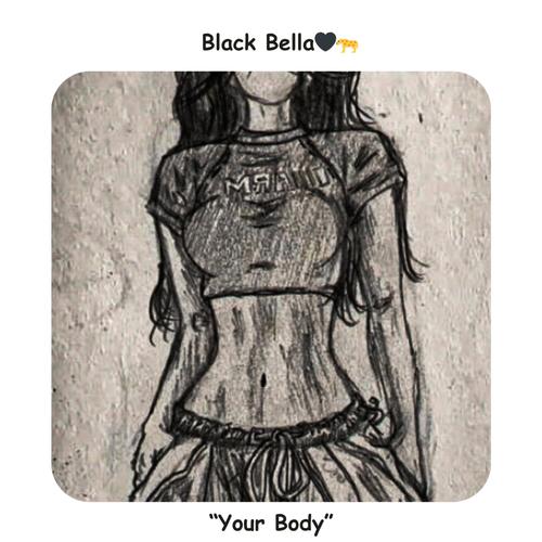 Your body