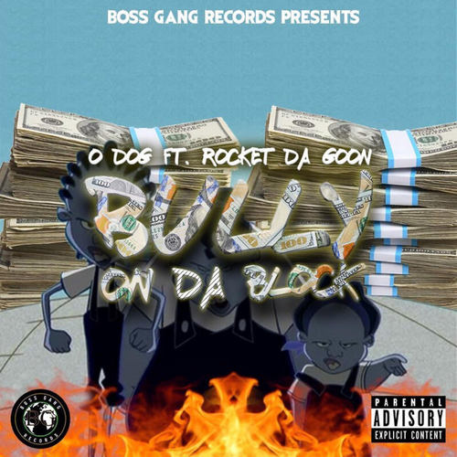 Bully on Da Block