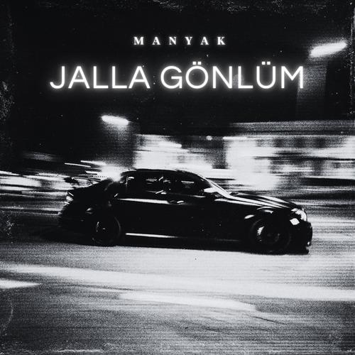 Jalla Gönlüm (Explicit)