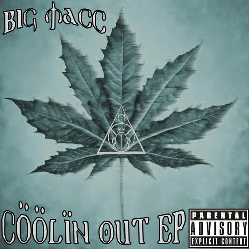 Coolin Out EP (Explicit)