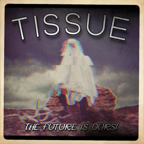 TISSUE (feat. Gassicus) [Explicit]