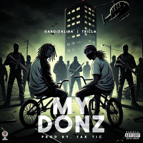 My Donz (feat. TRP Trilla) [Explicit]