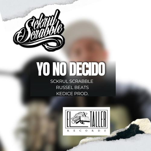 Yo no decido (Explicit)