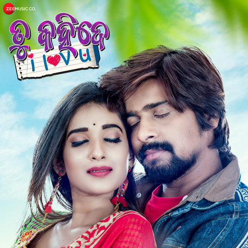 Tu Kahide I Love You (Original Motion Picture Soundtrack)