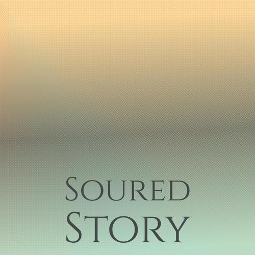 Soured Story