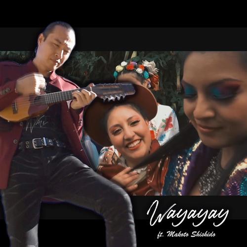 Wayayay (feat. Makoto Shishido)