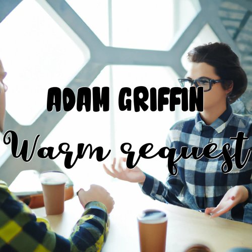 Warm Request