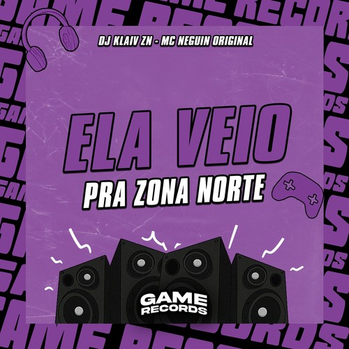 Ela Veio Pra Zona Norte (Explicit)
