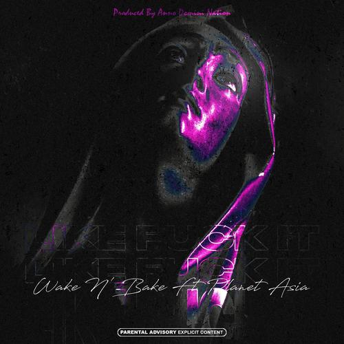 Like Fuck It (feat. Planet Asia) [Explicit]