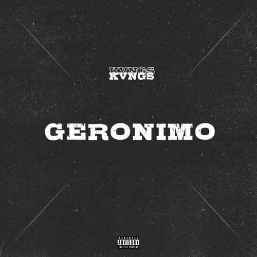 Geronimo (Explicit)