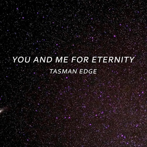 You and Me for Eternity