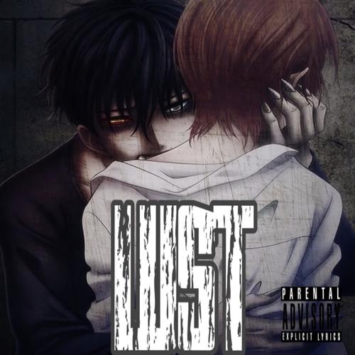 Lust (Explicit)