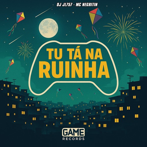 Tu Tá Na Ruinha (Explicit)
