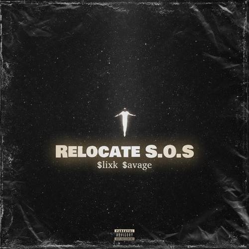 Relocate S.O.S (Explicit)