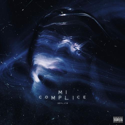 Mi Cómplice (Explicit)