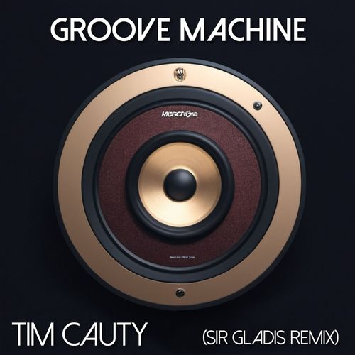 Groove Machine (Sir Gladis Remix)