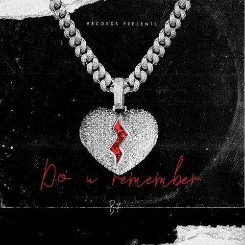 Do u Remember (Explicit)