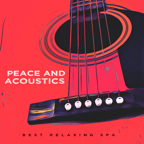 Peace and Acoustics