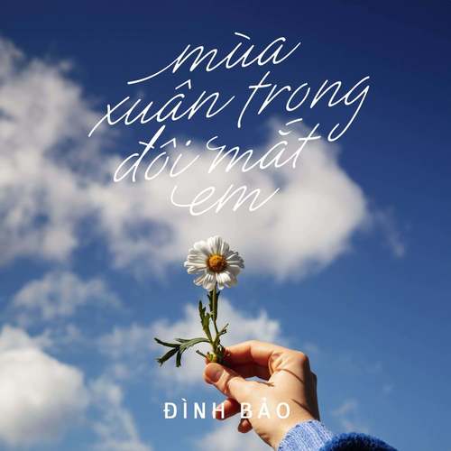 Mùa Xuân Trong Đôi Mắt Em