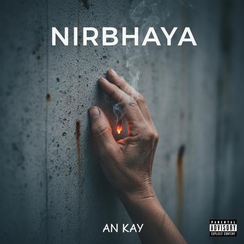 Nirbhaya (Explicit)
