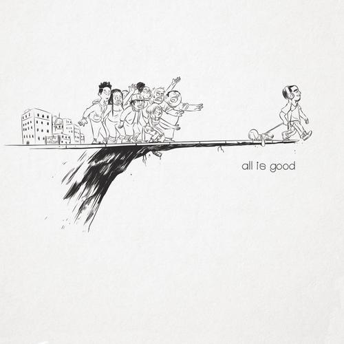 All Is Good (Explicit)