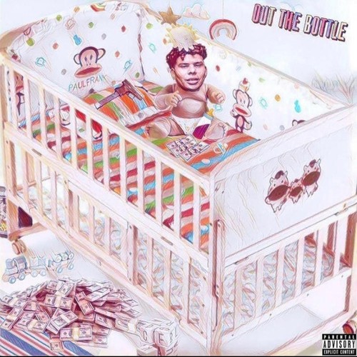 Out The Bottle (Explicit)