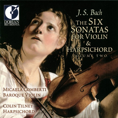 BACH, J.S.: Sonatas for Violin and Harpsichord, Vol. 2 - 1017, 1018, 1019 (Comberti, Tilney)