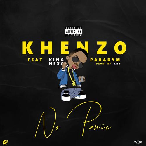 No Panic (feat. Khenzo & Paradym) [Explicit]