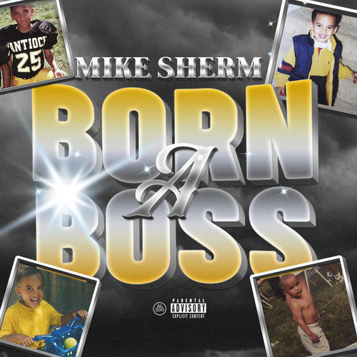 Born a Boss (Explicit)