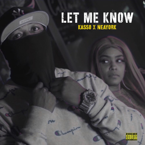 Let Me Know (Explicit)