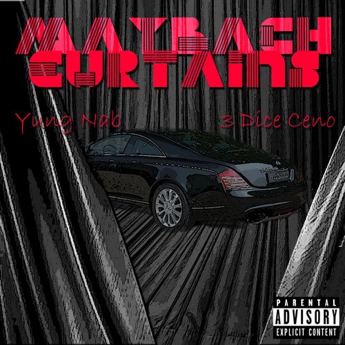 Maybach Curtains (original) [Explicit]
