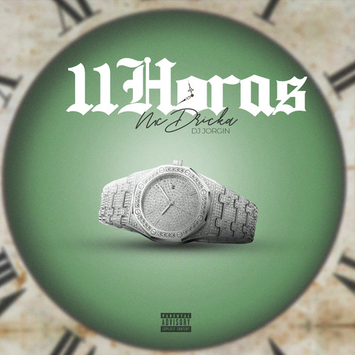 11 Horas (Explicit)